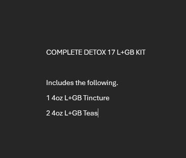Complete Detox 17 L+GB Kit | Liver Gallbladder Cleanse | Organic Liver Renew